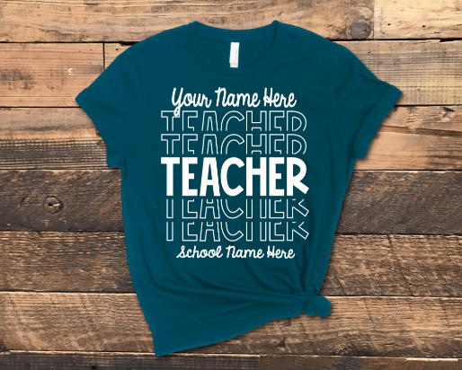 Teacher Stacked Shirt (with customization available)