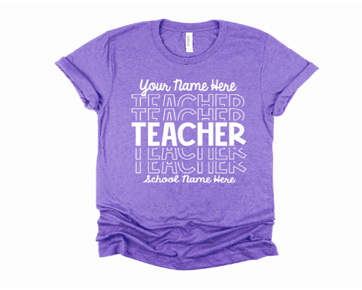 Teacher Stacked Shirt (with customization available)