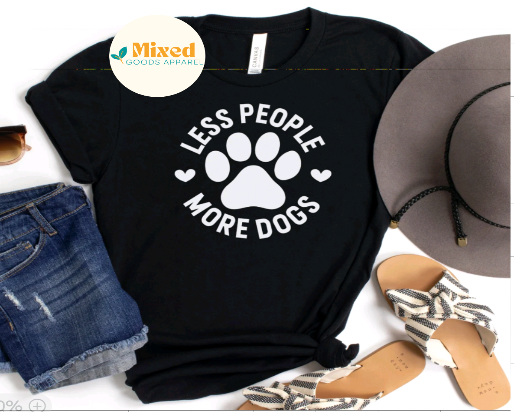 Less People More Dogs Shirt