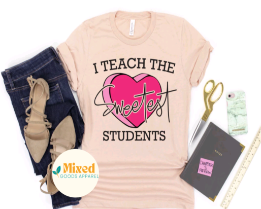 I Teach The Sweetest Students Shirt