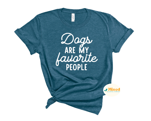 Dogs Are My Favorite People Shirt